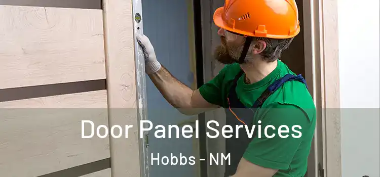 Door Panel Services Hobbs - NM
