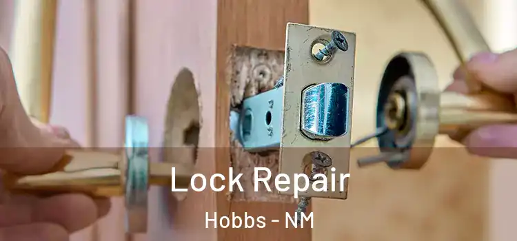 Lock Repair Hobbs - NM