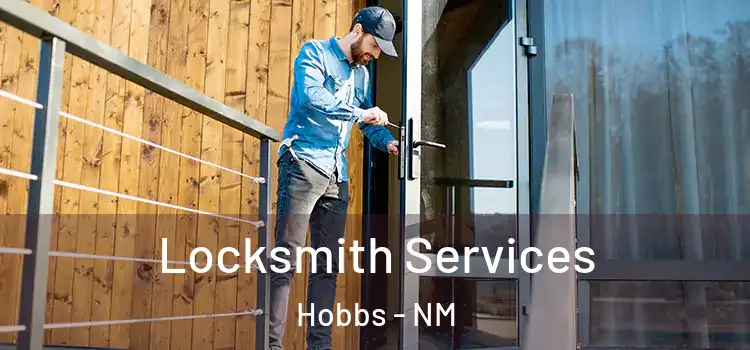 Locksmith Services Hobbs - NM
