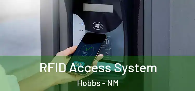 RFID Access System Hobbs - NM
